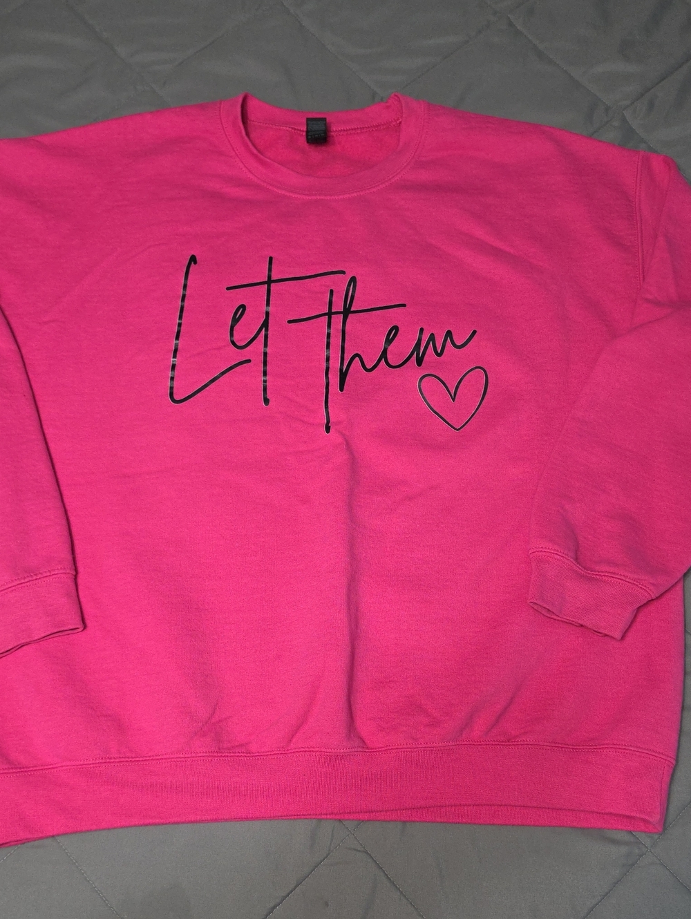Let Them Pink Crewneck Sweatshirt